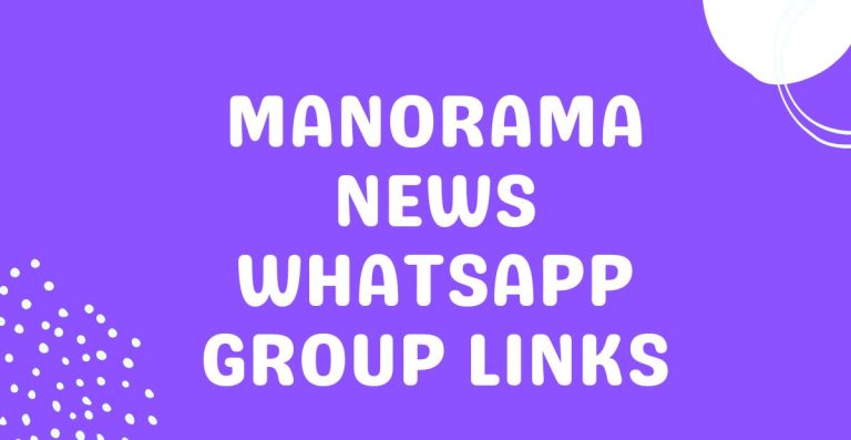 Manorama News WhatsApp Group Links