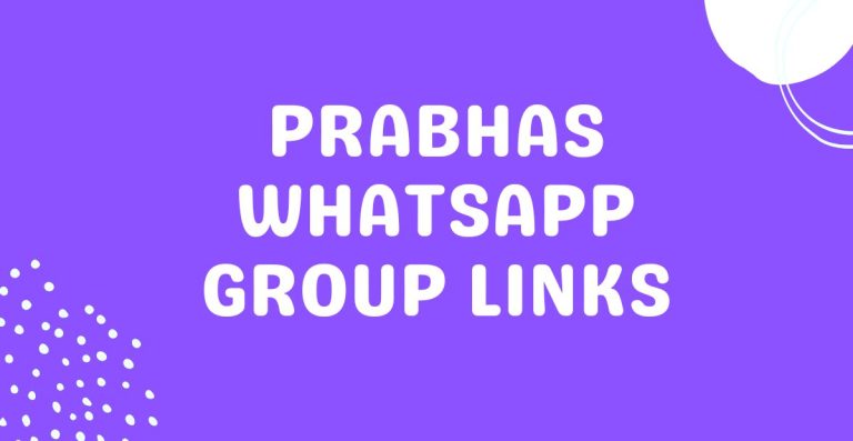Prabhas Whatsapp Group Links