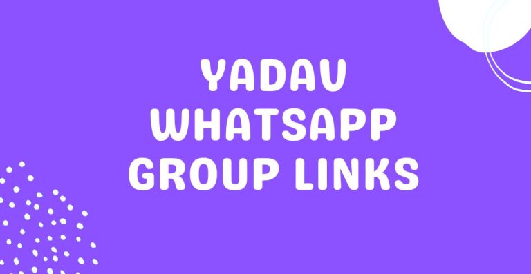 Yadav Whatsapp Group Links