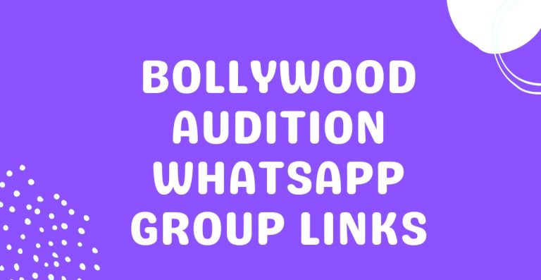 Bollywood Audition Whatsapp Group Links