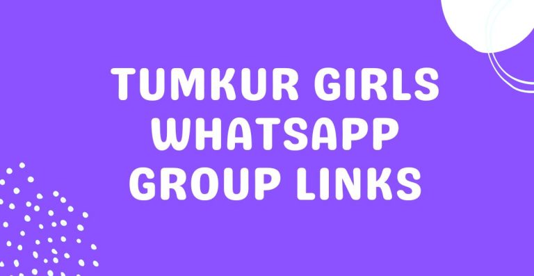 Tumkur Girls Whatsapp Group Links