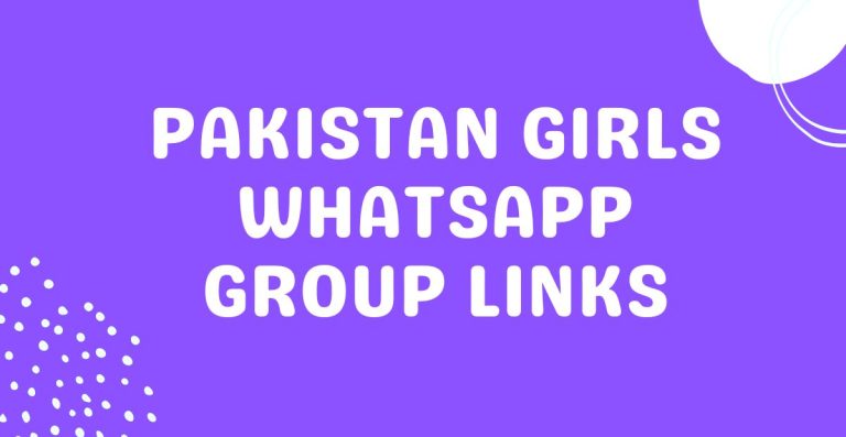 Pakistan Girls Whatsapp Group Links