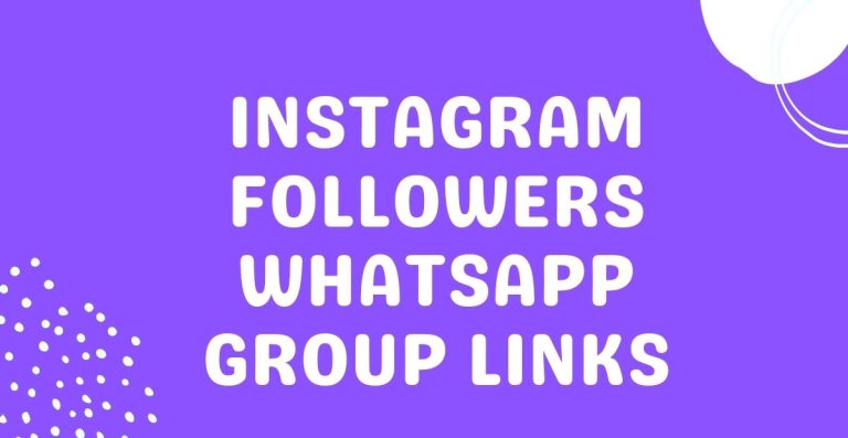 Instagram Followers WhatsApp Group Links
