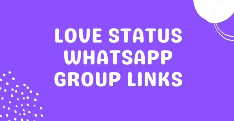 Love Status Whatsapp Group Links