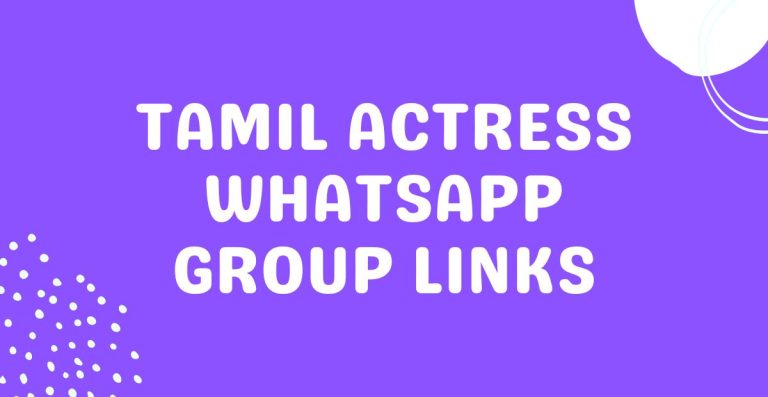 Tamil Actress Whatsapp Group Links