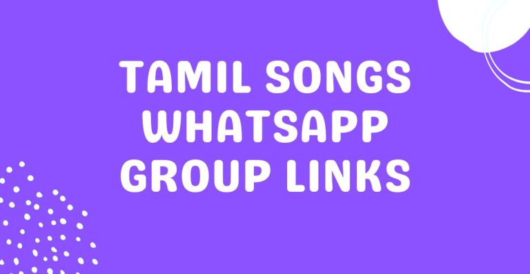 Tamil Songs Whatsapp Group Links