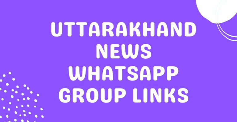 Uttarakhand News WhatsApp Group Links