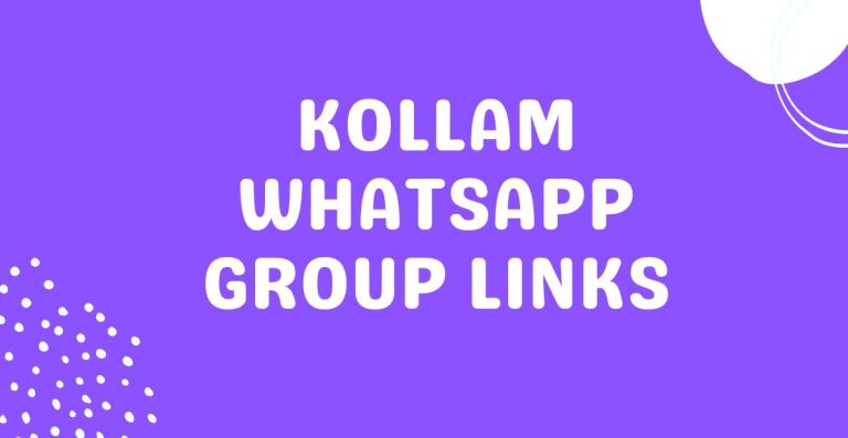 Kollam Whatsapp Group Links