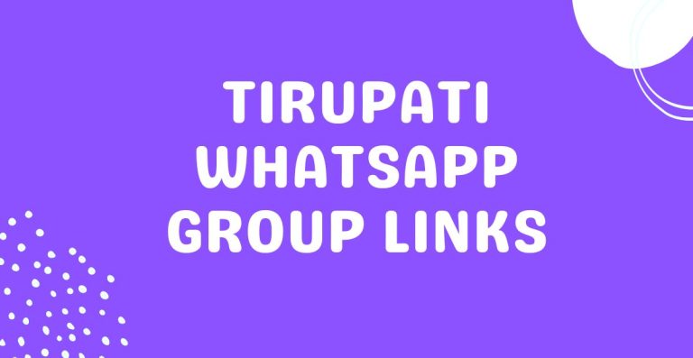 Tirupati Whatsapp Group Links