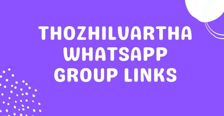 Thozhilvartha Whatsapp Group Links