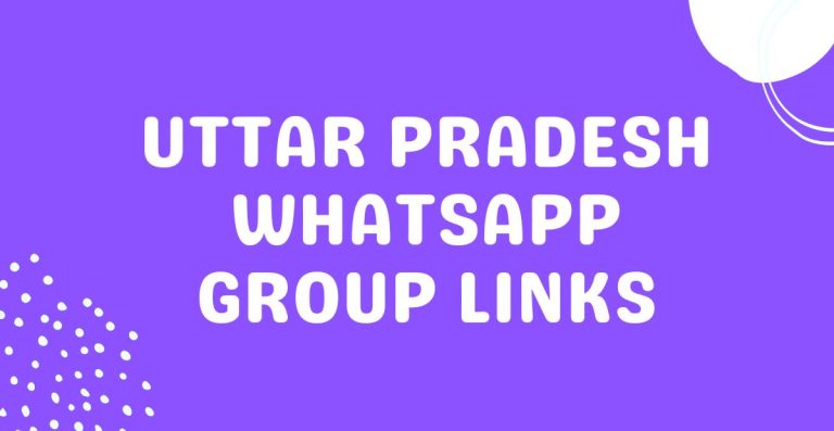 Uttar Pradesh Whatsapp Group Links