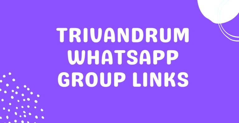 Trivandrum Whatsapp Group Links