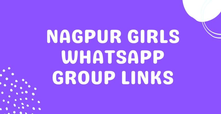 Nagpur Girls Whatsapp Group Links