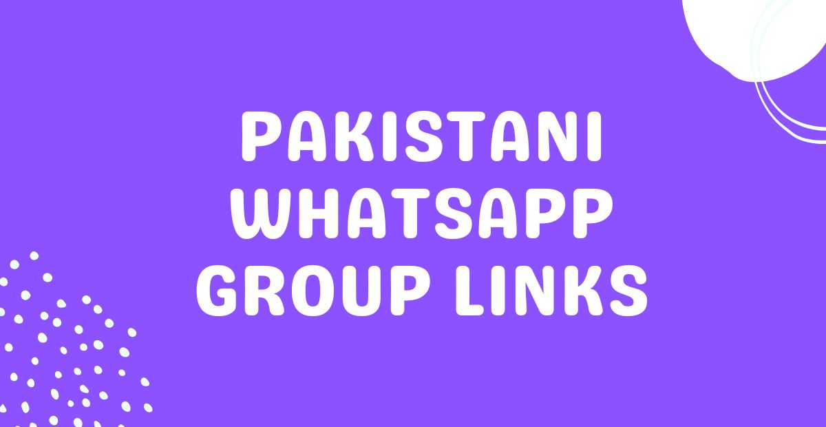 Pakistani Whatsapp Group Links