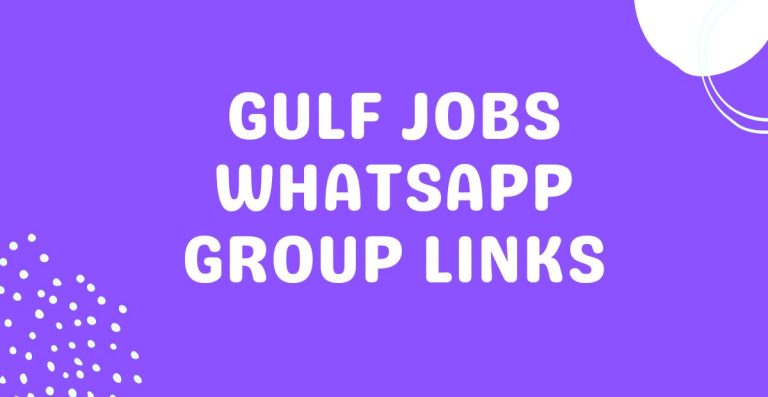 GULF Jobs WhatsApp Group Links
