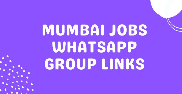 Mumbai Jobs WhatsApp Group Links