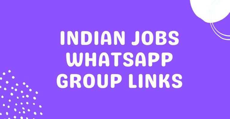 Indian Jobs WhatsApp Group Links
