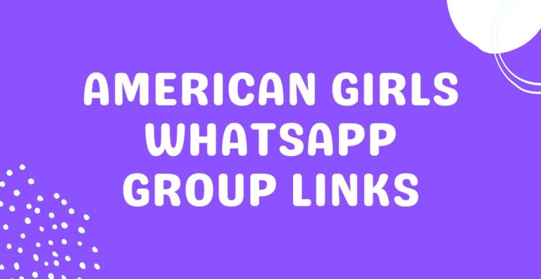 American Girls Whatsapp Group Links