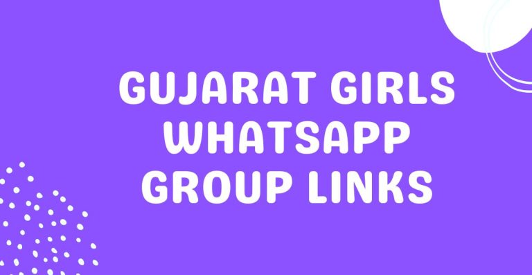 Gujarat Girls Whatsapp Group Links