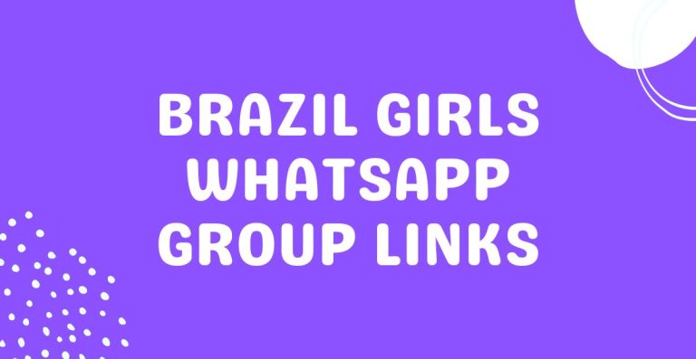 Brazil Girls Whatsapp Group Links